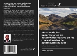 Impacto de las importaciones de automóviles usados ¿¿en los concesionarios de automóviles nuevos