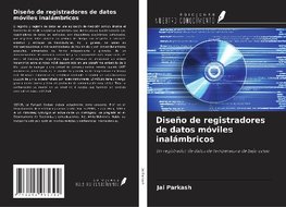 Diseño de registradores de datos móviles inalámbricos