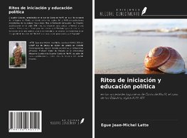 Ritos de iniciación y educación política