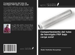 Comportamiento del tubo de hormigón FRP bajo carga axial