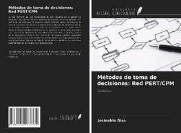 Métodos de toma de decisiones: Red PERT/CPM