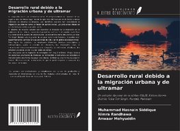 Desarrollo rural debido a la migración urbana y de ultramar