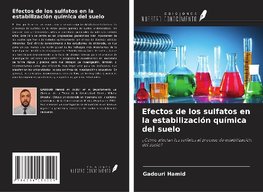 Efectos de los sulfatos en la estabilización química del suelo