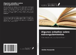 Algunos estudios sobre estrangulamientos