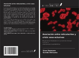 Asociación entre reticulocitos y crisis vaso-oclusivas