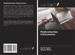 Medicamentos intracanales