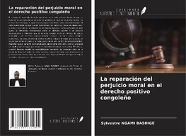 La reparación del perjuicio moral en el derecho positivo congoleño