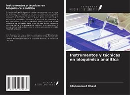 Instrumentos y técnicas en bioquímica analítica