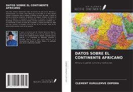 DATOS SOBRE EL CONTINENTE AFRICANO