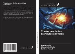 Trastornos de las glándulas salivales