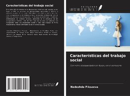 Características del trabajo social