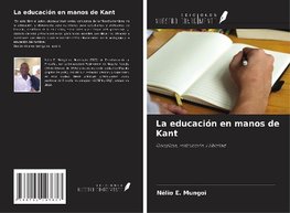 La educación en manos de Kant