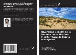 Diversidad vegetal de la Reserva de la Biosfera Mediterránea de Egipto (OmayedBR)