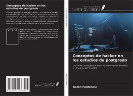 Conceptos de hacker en los estudios de postgrado