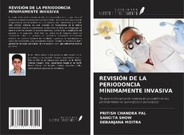 REVISIÓN DE LA PERIODONCIA MÍNIMAMENTE INVASIVA