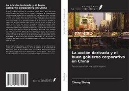 La acción derivada y el buen gobierno corporativo en China