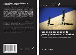 Creencia en un mundo justo y bienestar subjetivo