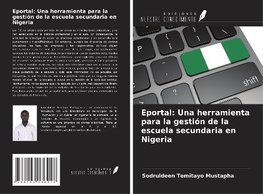 Eportal: Una herramienta para la gestión de la escuela secundaria en Nigeria