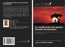 La clasificación del macizo forestal de Itombwe: