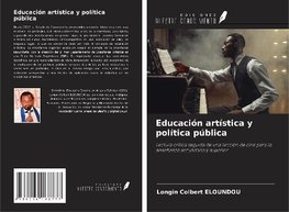 Educación artística y política pública