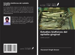 Estudios biofísicos del epitelio gingival