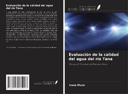 Evaluación de la calidad del agua del río Tana