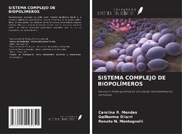 SISTEMA COMPLEJO DE BIOPOLÍMEROS