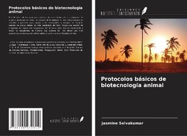 Protocolos básicos de biotecnología animal