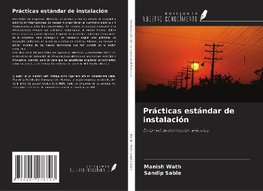 Prácticas estándar de instalación