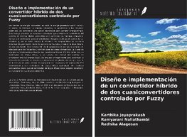 Diseño e implementación de un convertidor híbrido de dos cuasiconvertidores controlado por Fuzzy