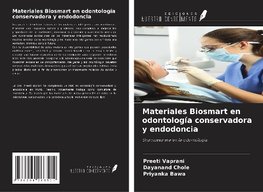 Materiales Biosmart en odontología conservadora y endodoncia