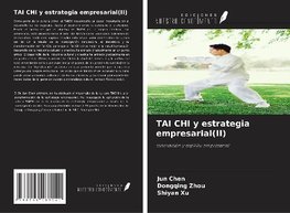 TAI CHI y estrategia empresarial(II)