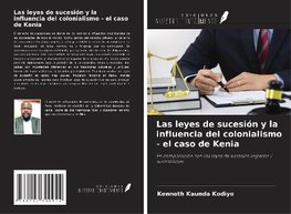 Las leyes de sucesión y la influencia del colonialismo - el caso de Kenia