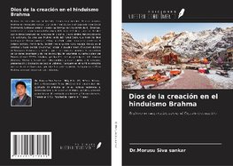 Dios de la creación en el hinduismo Brahma