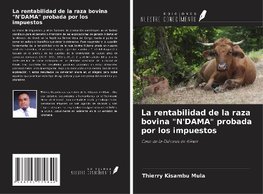 La rentabilidad de la raza bovina "N'DAMA" probada por los impuestos