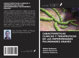 CARACTERÍSTICAS CLÍNICAS Y TERAPÉUTICAS DE LAS ENFERMEDADES PULMONARES GRAVES