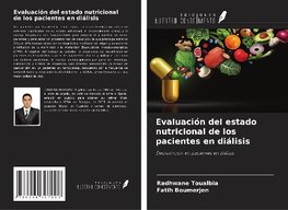 Evaluación del estado nutricional de los pacientes en diálisis