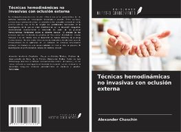 Técnicas hemodinámicas no invasivas con oclusión externa