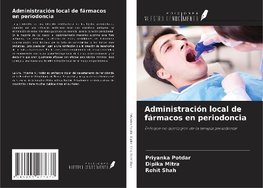 Administración local de fármacos en periodoncia