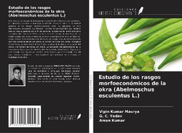 Estudio de los rasgos morfoeconómicos de la okra (Abelmoschus esculentus L.)