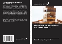 ENTENDER LA ECONOMÍA DEL DESARROLLO