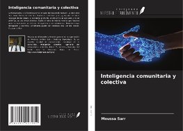 Inteligencia comunitaria y colectiva