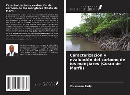 Caracterización y evaluación del carbono de los manglares (Costa de Marfil)