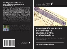 La obligación del Estado de conceder la ciudadanía: Una evaluación de la