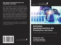 Actividad hepatoprotectora del Allophyllus serratus