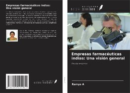 Empresas farmacéuticas indias: Una visión general