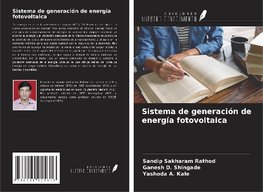 Sistema de generación de energía fotovoltaica