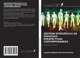 GESTIÓN ESTRATÉGICA DE PERSONAS: PERSPECTIVAS CONTEMPORÁNEAS