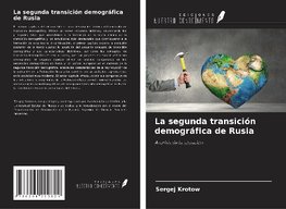 La segunda transición demográfica de Rusia