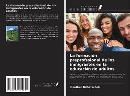 La formación preprofesional de los inmigrantes en la educación de adultos